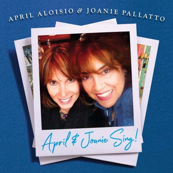 Cover art for April & Joanie Sing!